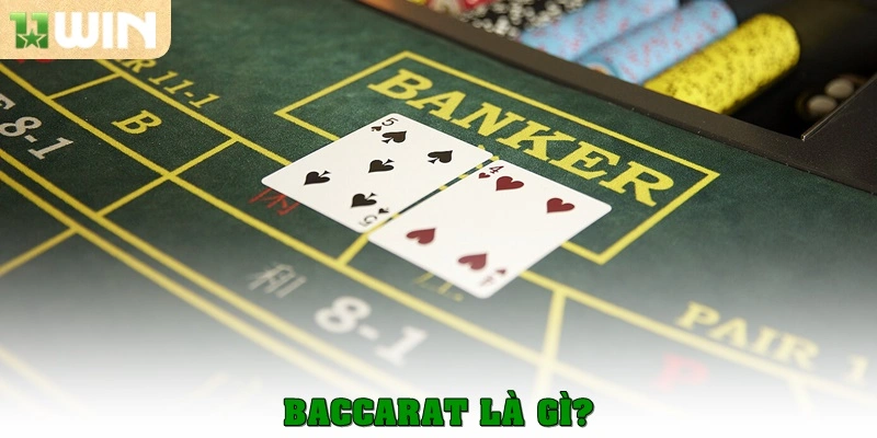 Baccarat là gì?