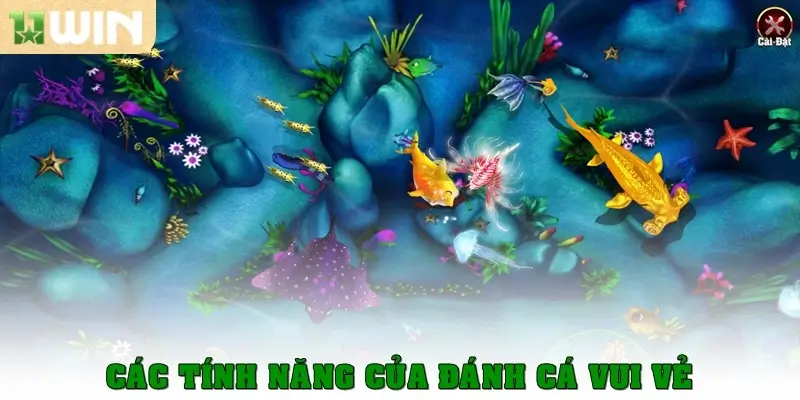 Các tính năng của đánh cá vui vẻ