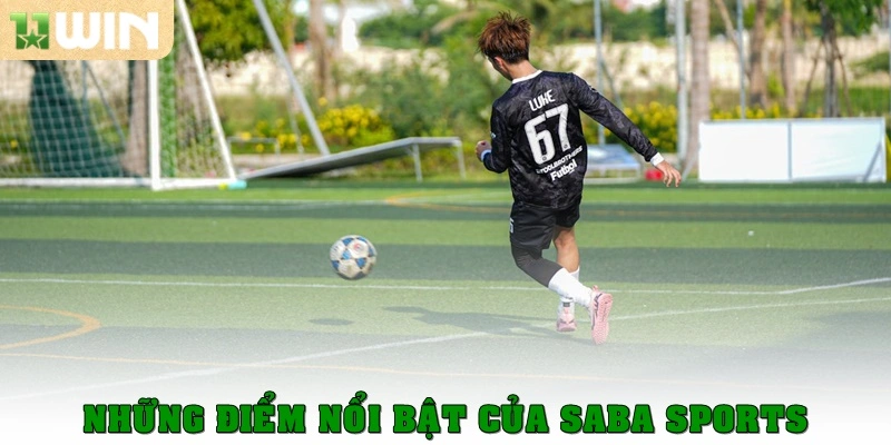 Những điểm nổi bật và dữ liệu đáng chú ý của SABA Sports